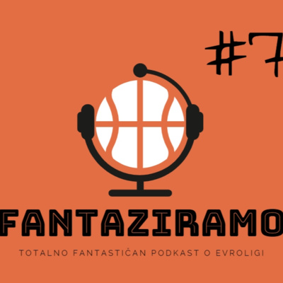 FANTAZIRAMO PODCAST #7 | Gost Milan Mijić, trenutno 25. u EL fantaziju. Pet izmena! | 24. kolo EL