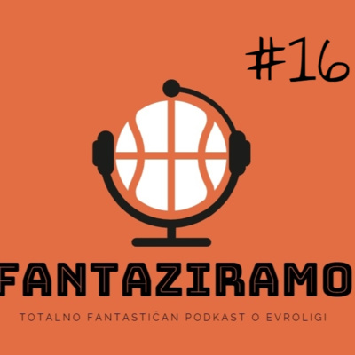 FANTAZIRAMO PODCAST #16 | Gost Milan Mijić, trenutno 4. na EL fantaziju | 33. kolo EL