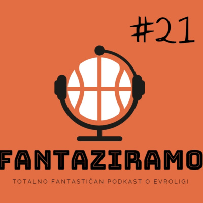 FANTAZIRAMO PODCAST #21 | CSKA u polufinalu, Real ostaje u igri | 4. kolo plej-ofa EL