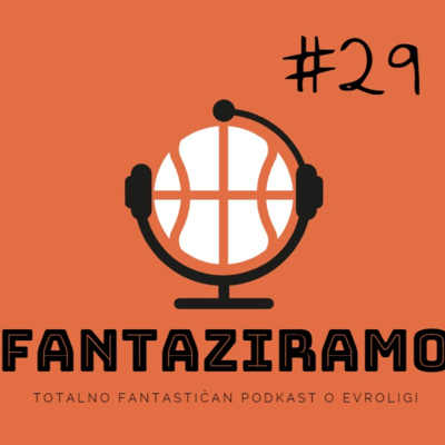 FANTAZIRAMO PODCAST #29 | Da li je Uniks zalutao u EL? Oni barem imaju pobedu... | 5. kolo Evrolige