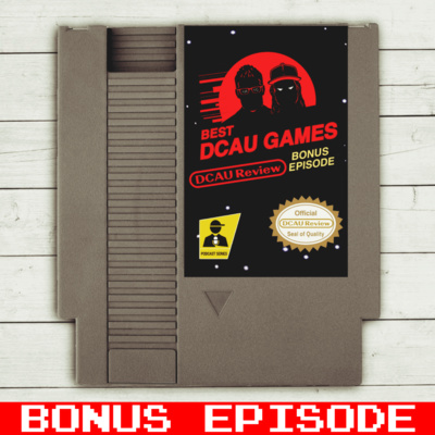 The DCAU Review: A DC Comics Animation Podcast