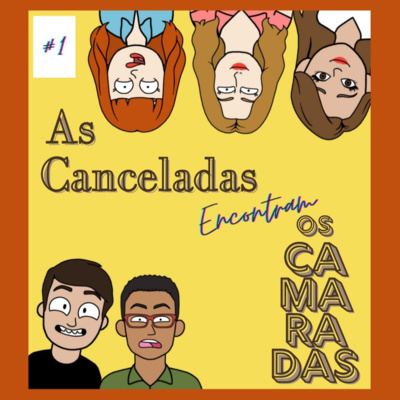 As Canceladas