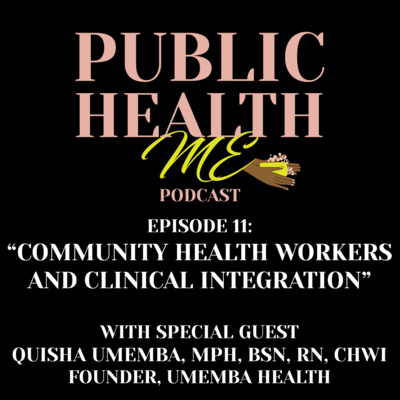 S1 E11: Community Health Workers and Clinical Integration episode artwork