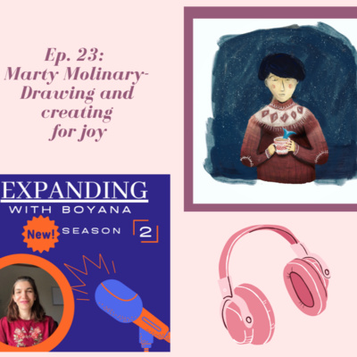 Ep 23 Marty Molinary: Drawing and creating for joy