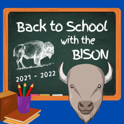 Back to School with the Bison (Ep. 1)