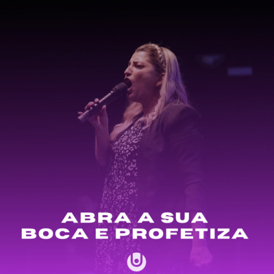ABRA A SUA BOCA E PROFETIZA - MISSIONÁRIA RAQUEL ROCHA | DESENHANDO 2022