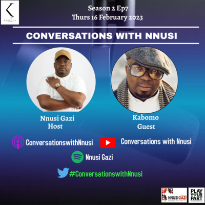 S2E7: Kabomo - When you are predestined for greatness