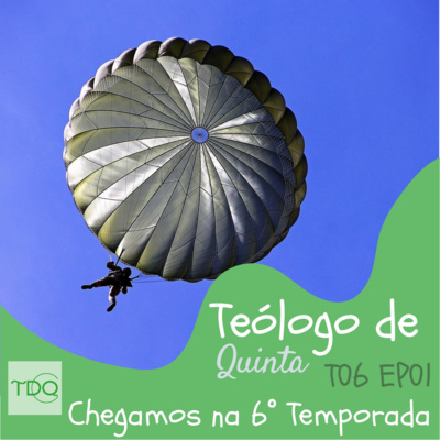 Chegamos na 6ª Temporada! | TdQ T06 EP01 episode artwork