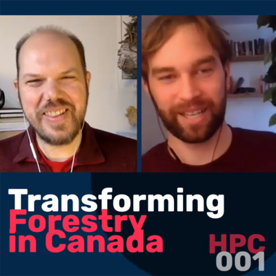 Organizing treeplanters, transforming the forestry sector in Canada w/ Marcus Peters