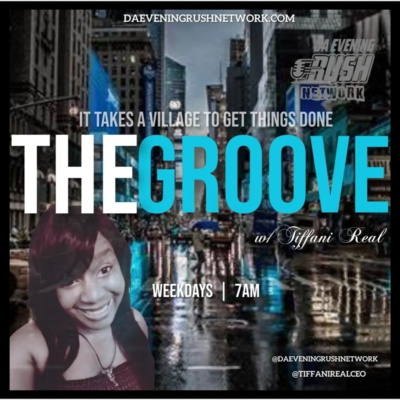 The Groove W/ Tiffani Real: Real Mornings(S1Ep10) episode artwork