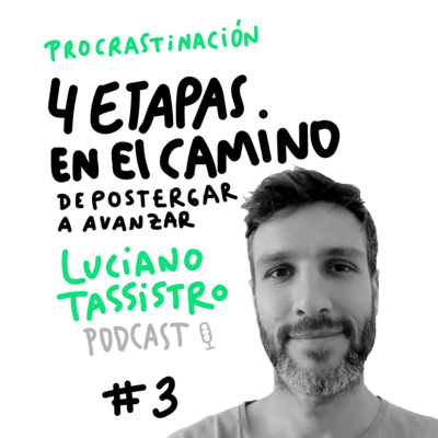 3. De procrastinar a avanzar - 4 etapas en el camino de la procrastinación 3. De procrastinar a avanzar - 4 etapas en el camino de la procrastinación