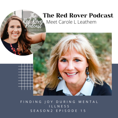 Finding JOY during Mental Illness with Carole L Leathem