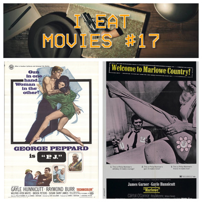 I Eat Movies #17: Gayle of Bullets - P.J. (1968) / Marlowe (1969)