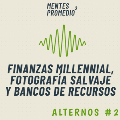 A2 - Finanzas millennial, Fotografía salvaje y Bancos de recursos