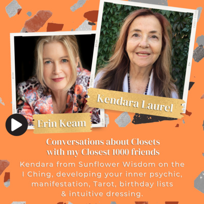 Kendara Laurel from Sunflower Wisdom on the I Ching, developing your inner psychic, manifestation, Tarot, birthday lists and intuitive dressing. 