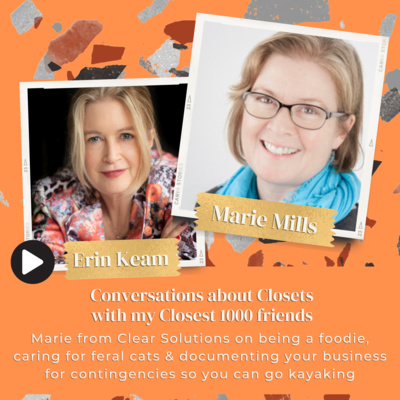 Marie Mills from Clear Solutions on being a foodie, caring for feral cats and documenting your business for contingencies so you can go kayaking. 