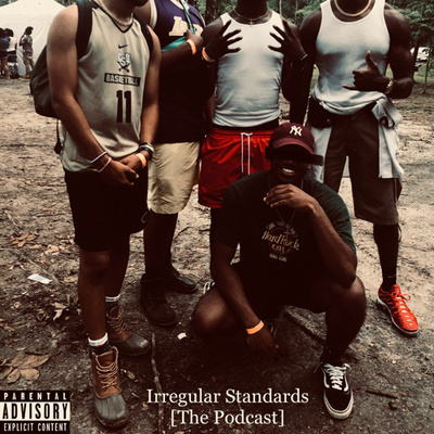 Irregular Standards: Episode 2