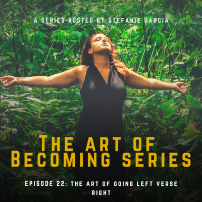 EP 22 - The Art Of Going Left Verses Right