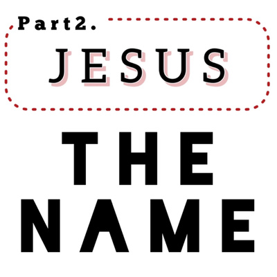 Jesus Is The Name prt2 "In the name of Jesus"