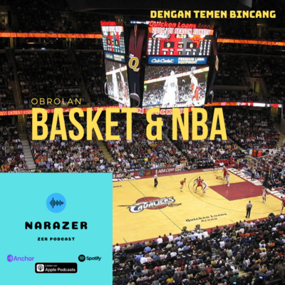 Ngobrolin Basket dan NBA (dgn Temen Bincang)