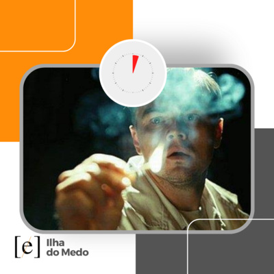 Ilha do Medo - Três Minutos Podcast #033