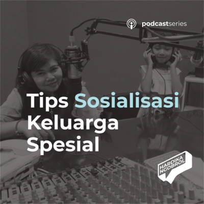 Tips Sosialisasi Keluarga Spesial 