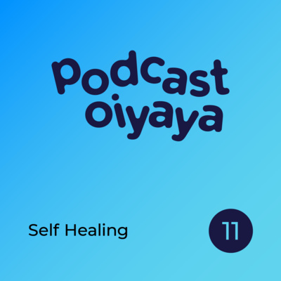 Self Healing - eps 11