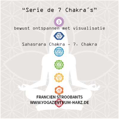 Sahasrara Chakra - 7. Chakra episode artwork