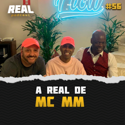 Mc MM - Real Podcast #39 episode artwork