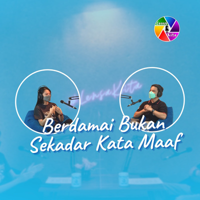Berdamai Bukan Sekadar Kata Maaf | Episode 35