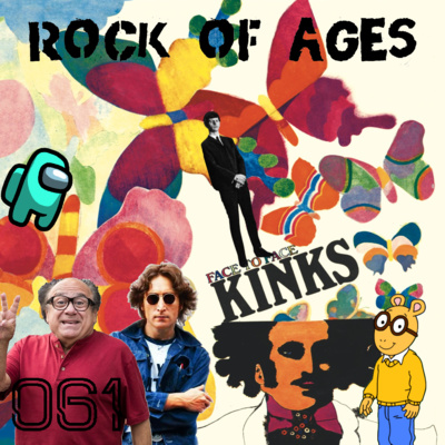 61 - The Kinks: Face to Face (ft. Chris of Schaffrillas Productions) episode artwork