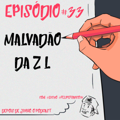 Depois de Junho, o podcast
