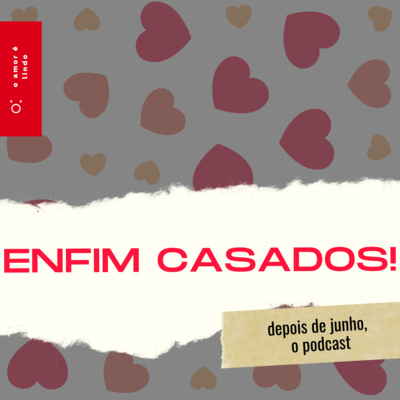 Depois de Junho, o podcast