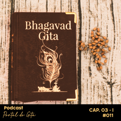 Bhagavad Gita - Cap. 03 – I