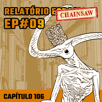 Relatório Chainsaw Man #09 - Capítulo 106: Fogueira episode artwork