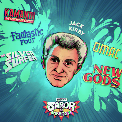 HISTORIAS: Jack Kirby (feat. Tavaum do Cine TAVAUM)