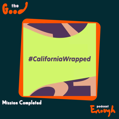 EP #82 - Mission Accomplished - Good Enough Podcast episode artwork