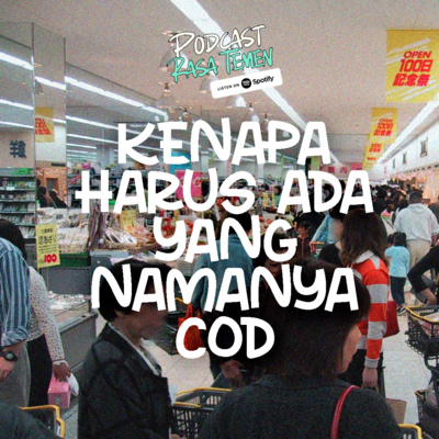 Hai e-commerce, Kenapa Harus Ada COD?