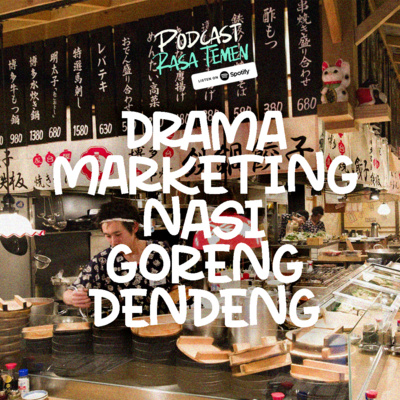 Drama Marketing Nasi Goreng Dendeng