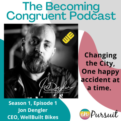 Ep. 1 Staying in the Awkward & The Intrinsic Value of Work with Jon Dengler