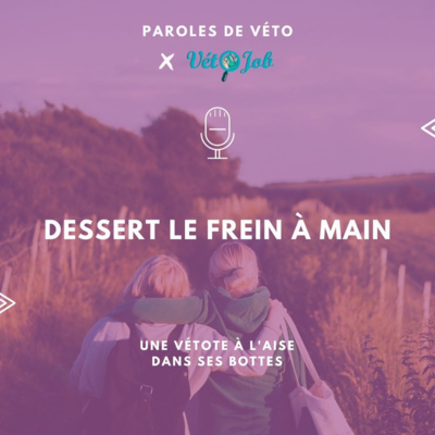 Les podcasts d\'Emilia, une vétérinaire à l\'aise dans ses bottes.