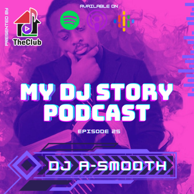 25. DJ A-Smooth