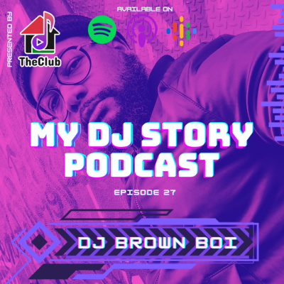 27. DJ Brown Boi