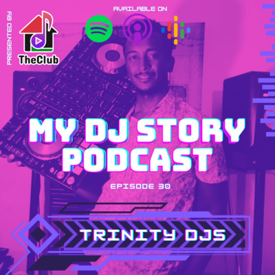 30. Trinity DJs