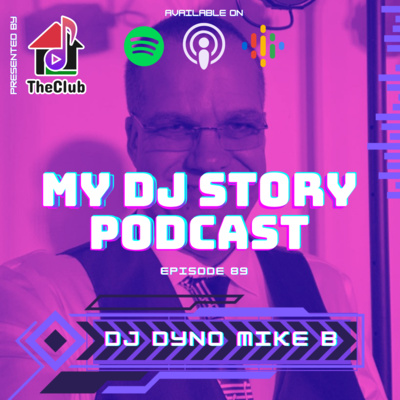 89. DJ Dyno Mike B
