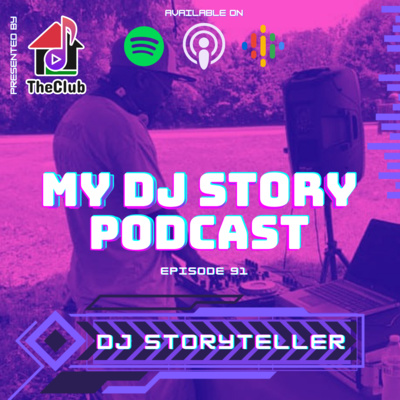 91. DJ Storyteller