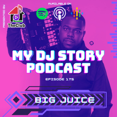 175. Big Juice