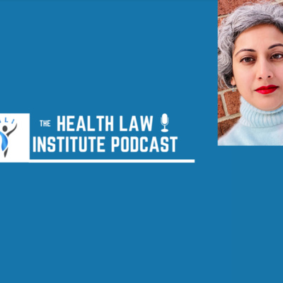 Health Law Institute Podcasts