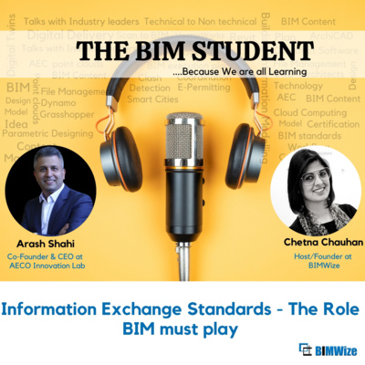 E216 - Information Exchange Standards - The Role BIM must play