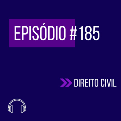 #185 - DIREITO CIVIL (VIII UNIFICADO)